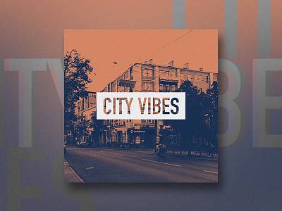 Poster Design - City Vibes art direction artwork branding duotones graphic design poster design ui ux visual design visual identity