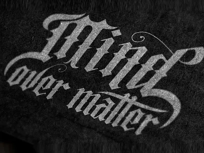 Mind over Matter gothic lettering matter mind spikes type typo typography