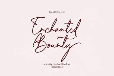 Enchanted Bounty Font bounty branding design enchanted enchanted bounty font graphic design handwritten illustration script