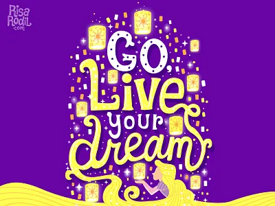 Live your Dream blonde disney flat hair hand lettering illustration lanterns lettering princess rapunzel tangled typography