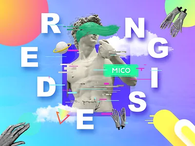 Mico Redesign art david glitch gradation model plaster redesign