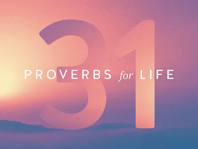 Proverbs for Life church fall life proverbs series