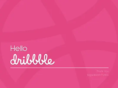 Hello dribbble dribbble hello