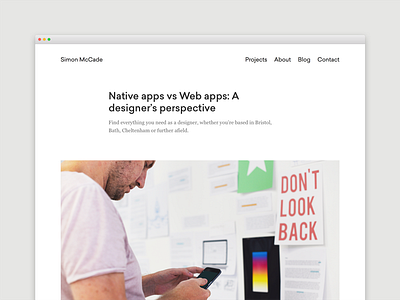 Blog - Native apps vs Web apps: A designer’s perspective blog blogging creative design designer freelance portfolio resources web website