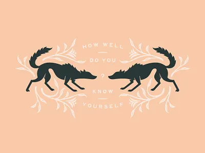 How well do you know yourself? flowers identity illustration reflection self wolf