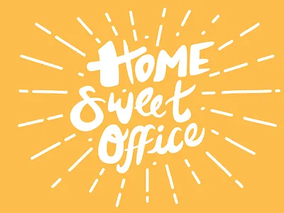 Home Sweet Office bright cheerful handletter home office phrase sweet yellow