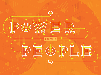 Power To The People connectivity. illustrative type power typography