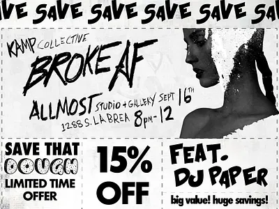 Show Poster for "BROKE AF" coupon poster