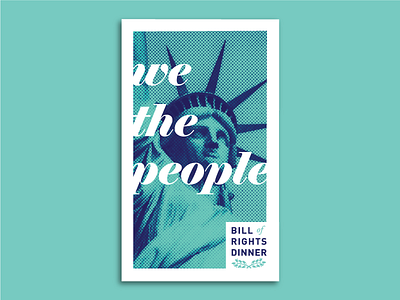 Bill of Rights Dinner 2.0 aclu bill of rights design duotone invitation liberty postcard statue of liberty