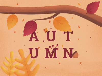 Hello Autumn! autumn autumn illustration leaves nature orange reds season typography warm colours winter