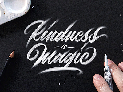 Kindness is Magic brush script brushpen calligraphy custom type hand lettering hand made type lettering script type typography