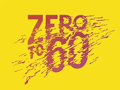 Zero To 60 distortion hydrate liquid speed type typography water