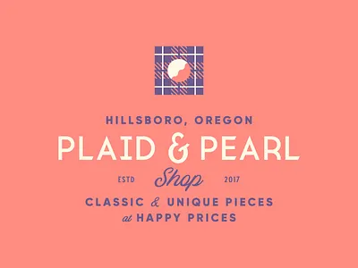Plaid & Pearl brand identity logo oregon pearl plaid shop type typography