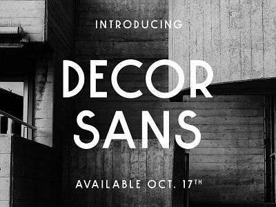 Decor Sans - Coming Soon font font design sale type type design typeface typography