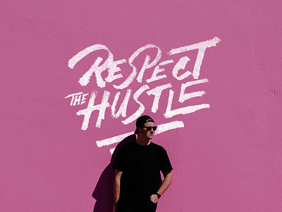 Respect The Hustle calligraphy customtype design graphic design handlettering handmadefont lettering logo typography