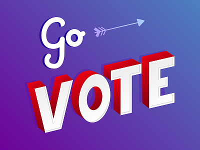 Go vote II handdrawn handlettering typography vote