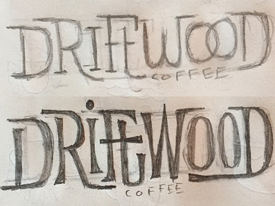 Driftwood Coffee shop wordmark sketches logo sketch wordmark