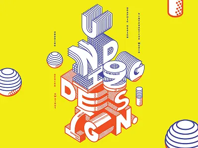 Undoing Design 3d blocks exhibition geometric graphic perspective poster senior show stout student typography undoing