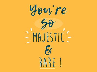 Majestic And Rare quote based design self love unique