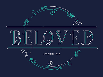Beloved beloved jeremiah line type typography vector verse wreath