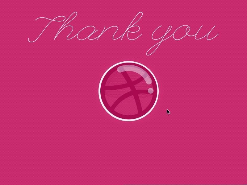 Thank you! animation interaction prototype thanks