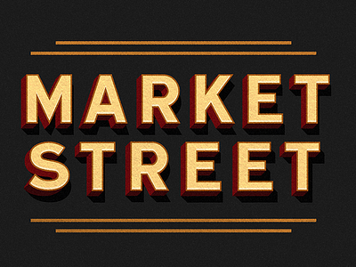 Market Street illustrator lettering letterpress print typography vector vintage