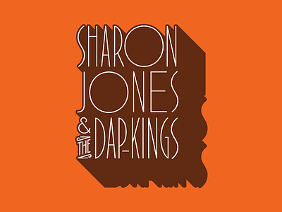 Sharon Jones & The Dap-Kings Lettering album daptone jones lettering lp records sharon