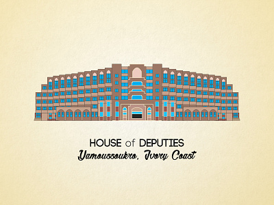 Ivory Coast House Of Deputies illustration africa africa landmark design flat flat design illustration flatdesign graphicdesign ill0graph illograph illustration ivorycoast vector design yamoussoukro