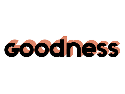 Goodness goodness illustration illustrator lettering ligature logo type typography