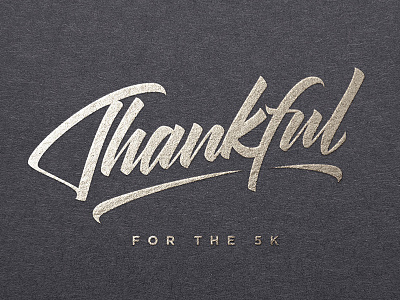 Thankful for the 5k in Instagram gold instagram lettering type