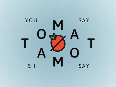 You Say & I Say Tomato fun logo sticker mule