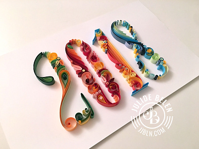 JJBLN | 2018 2018 colorful font paper art paper typography quilled paper art quilling typography