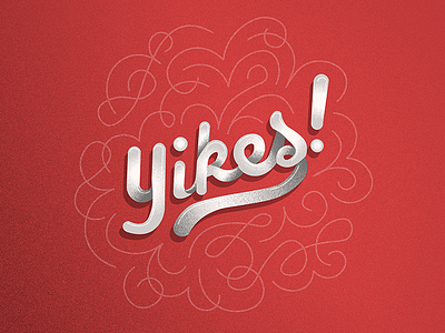 Yikes! Lettering grainy hand lettering illustrator lettering vector yikes