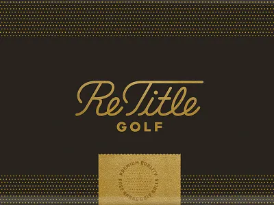ReTitle Golf Packaging black clean free range gold golf golf balls halftone logo monoline packaging script simple
