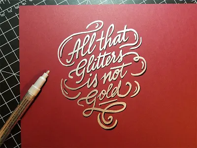 All that glitters calligraphy design doodle freehand gold handlettering handwriting illustration layout lettering silver typography