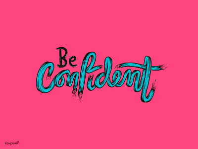 Be Confident be confident confident design free vector graphic illustration vector