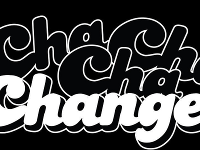 Cha Cha Cha Changes