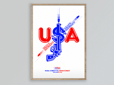 USA Wall Street Vs. Main Street limitededition mainstreet poster silkscreen usa wallstreet