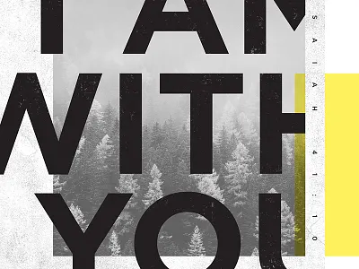 I Am With You bible scripture type