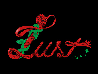 Lust lettering lettering lust rose typography wip