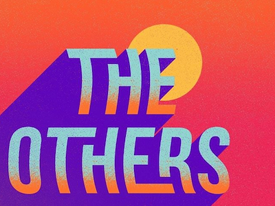 The Others design graphic lettering purple quote sun type
