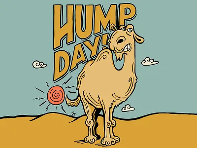 Hump Day art camel drawing humpday illustration lettering type typography