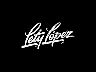 Lety Lopez — singer. callygraphy handtype lettering lety logo logotype lopez mark sign singer type