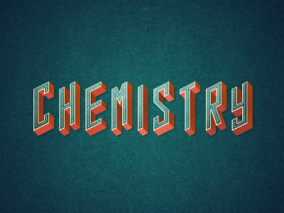 Chemistry Course digital type graphic design hand drawn hand lettering illustrator isometric lettering photoshop texture typeface typography vector