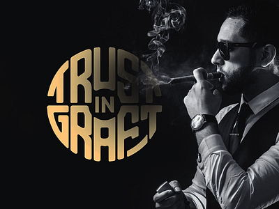 Trust in graft calligraphy lettering logo