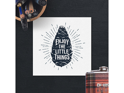 Enjoy the little things badge cone forest grunge hipster logo typography vintage