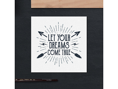 Let your dreams come true badge design grunge hipster logo typography vintage