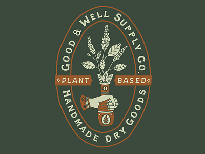 GOOD & WELL SUPPLY CO. LOGO branding dry goods graphic hand handmade illustration lettering logo seattle type