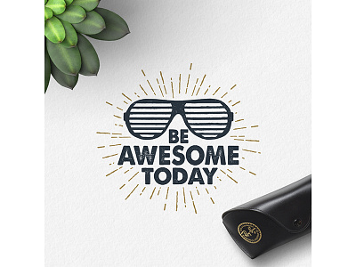 Be awesome today badge design glasses grunge hipster lettering logo typography vintage