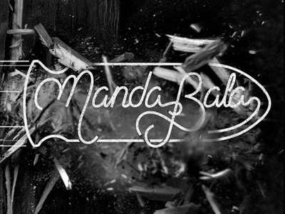 Manda bala brasil brazil design ditadospopulares espressoesbrasileiras expresionesbrasileras hand type handmadefont lettering portugues type typography